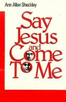 Say_Jesus_and_come_to_me