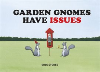 Garden_gnomes_have_issues