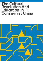 The_Cultural_Revolution_and_education_in_communist_China