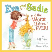 Eva_and_Sadie_and_the_worst_haircut_ever_
