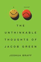 The_unthinkable_thoughts_of_Jacob_Green