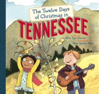 The_twelve_days_of_Christmas_in_Tennessee
