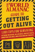 World_Almanac_guide_to_getting_out_alive