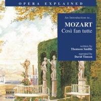 Opera_Explained__Mozart_-_Cosi_Fan_Tutte__smillie_