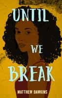 Until_we_break
