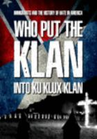 Who_put_the_Klan_into_the_Ku_Klux_Klan