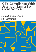 ICE_s_compliance_with_detention_limits_for_aliens_with_a_final_order_of_removal_from_the_United_States