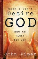 When_I_don_t_desire_God