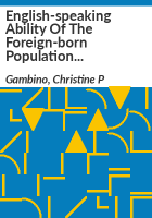 English-speaking_ability_of_the_foreign-born_population_in_the_United_States