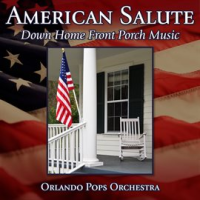 American_Salute__Down_Home_Front_Porch_Music