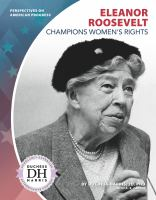 Eleanor_Roosevelt_champions_women_s_rights