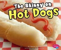 The_skinny_on_hot_dogs