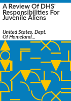 A_review_of_DHS__responsibilities_for_juvenile_aliens