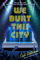 We_built_this_city