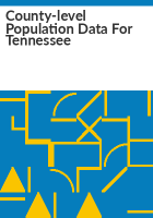County-level_population_data_for_Tennessee