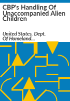 CBP_s_handling_of_unaccompanied_alien_children