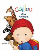 Caillou__Zoo_Animals