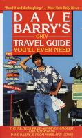 Dave_Barry_s_only_travel_guide_you_ll_ever_need