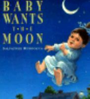 Baby_wants_the_moon