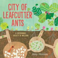 City_of_Leafcutter_Ants