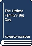 The_Littlest_Family_s_big_day__