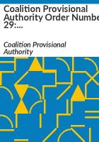 Coalition_Provisional_Authority_order_number_29
