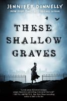 These_shallow_graves
