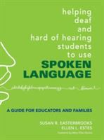 Helping_deaf_and_hard_of_hearing_students_to_use_spoken_language