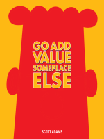 Go_Add_Value_Someplace_Else