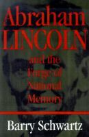 Abraham_Lincoln_and_the_forge_of_national_memory