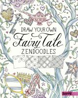 Draw_your_own_fairy_tale_zendoodles