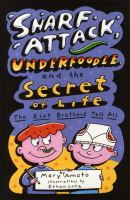 Snarf_attack__underfoodle__and_the_secret_of_life