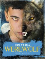 How_to_be_a_werewolf
