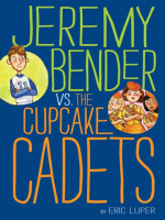 Jeremy_Bender_vs__the_Cupcake_Cadets