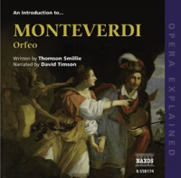 Opera_Explained__Monteverdi_-_Orfeo__smillie_