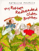 My_rotten__redheaded__older_brother