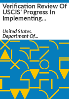 Verification_review_of_USCIS__progress_in_implementing_OIG_recommendations_for_SAVE_to_accurately_determine_immigration_status_of_individuals_ordered_deported