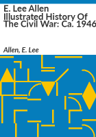 E__Lee_Allen_illustrated_history_of_the_Civil_War