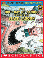 The_100th_day_of_school_from_the_Black_Lagoon
