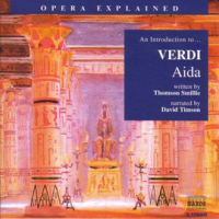 Opera_Explained__Verdi_-_Aida