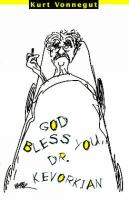 God_bless_you__Dr__Kevorkian