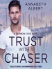 Trust_with_a_Chaser