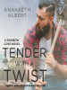 Tender_with_a_Twist