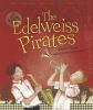 The_Edelweiss_pirates