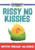 Rissy_No_Kissies__Read_Along_