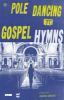 Pole_dancing_to_gospel_hymns