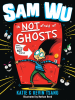 Sam_Wu_Is_NOT_Afraid_of_Ghosts_