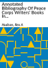 Annotated_bibliography_of_Peace_Corps_writers__books_in_the_Library_of_Congress