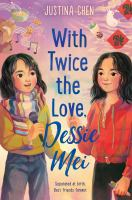 With_Twice_the_Love__Dessie_Mei