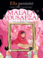 Ella_persisti____Malala_Yousafzai__She_Persisted__Malala_Yousafzai_